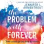 Problem With Forever - Preview