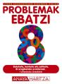 Problemak Ebatzi 8. - Preview