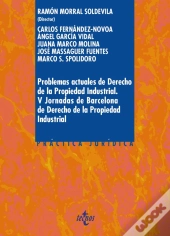 Problemas Actuales De Derecho De La Propiedad Industrial 