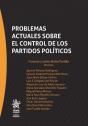 Problemas Actuales Sobre El Control De Los Partidos Políticos - Preview