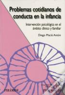Problemas Cotidianos De Conducta En La Infancia 