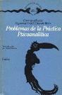 Problemas De La Práctica Psicoanálitica - Preview