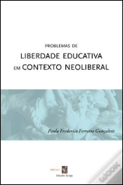Capa do artigo Problemas de Liberdade Educativa em Contexto Neoliberal