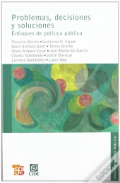 Problemas, Decisiones Y Soluciones  