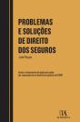 Problemas e Soluções de Direito dos Seguros - Preview