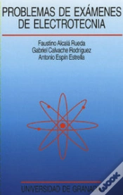 Capa do artigo Problemas Examenes De Electrotecnia U.Granada