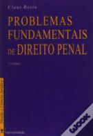 Problemas Fundamentais de Direito Penal