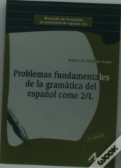 Capa do artigo Problemas Fundamentales De La Gramática Del Español Como Segunda Lengua