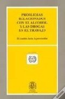 Capa do artigo Problemas Relacionados Con El Alcohol Y Las Drogas En El Trabajo