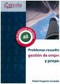 Problemas Resueltos De Gestion De Empresas Y Proyectos - Preview