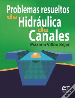 Capa do artigo Problemas Resueltos De Hidráulica De Canales