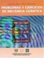 Problemas Y Ejercicios De Mecanica Cuantica - Preview