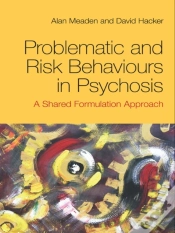 Capa do artigo Problematic And Risk Behaviours In Psychosis