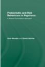 Problematic And Risk Behaviours In Psychosis - Preview