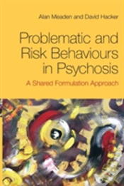 Capa do artigo Problematic And Risk Behaviours In Psychosis