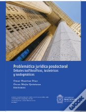 Capa do artigo Problemática Jurídica Posdoctoral: Debates Iusfilosóficos, Iusteóricos Y Iusdogmáticos