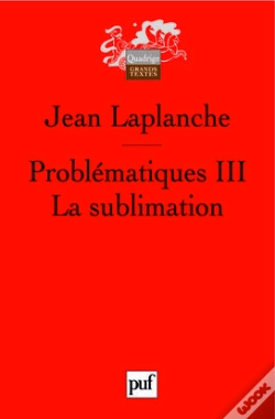 Capa do artigo Problematique Tome 3 ; La Sublimation (2e Édition)