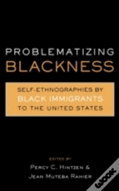 Problematizing Blackness