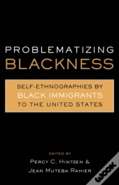 Problematizing Blackness