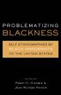 Problematizing Blackness - Preview