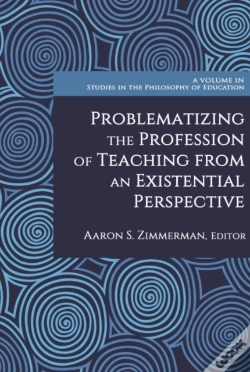 Capa do artigo Problematizing The Profession Of Teaching From An Existential Perspective