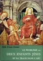 Problème Des Deux Enfants Jesus - Preview