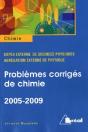 Problèmes Corrigés De Chimie ; Capes Externe De Sciences Physiques, Agrégation Externe De Physique ; 2005/2009 - Preview