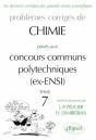 Problemes Corriges De Chimie Poses Aux Concours Communs Polytechnique ; Ex Ensi ; 1966-1999 - Preview