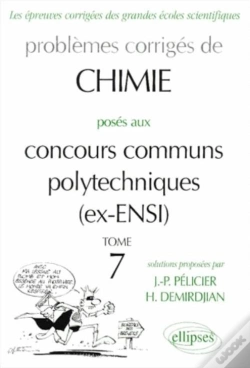 Capa do artigo Problemes Corriges De Chimie Poses Aux Concours Communs Polytechnique ; Ex Ensi ; 1966-1999