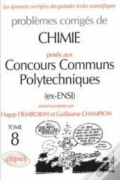 Problèmes Corrigés De Chimie Posés Aux Concours Communs Polytechniques
