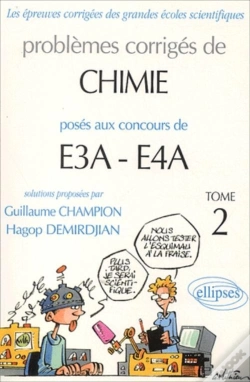 Capa do artigo Problèmes Corrigés De Chimie Posés Aux Concours E3a - E4a