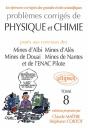 Problèmes Corrigés De Physique Et De Chimie Posés Aux Mines D'Albi, Alès, Douai, Nantes, Et À L'Enac 2005-2007 - Tome 8 - Preview
