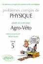 Problèmes Corrigés De Physique Posés Au Concours Agro-Veto Tome 5 - Preview