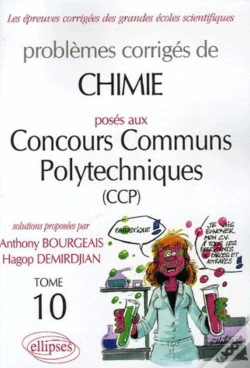 Capa do artigo Problèmes Corrigés Posés Aux Concours Communs Polytechniques Tome 10