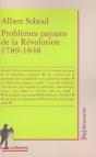 Problemes Paysans De La Revolution 1789-1848 - Preview