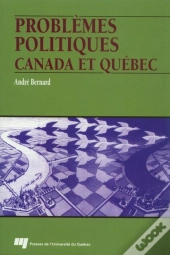 Problèmes Politiques ; Canada Et Québec