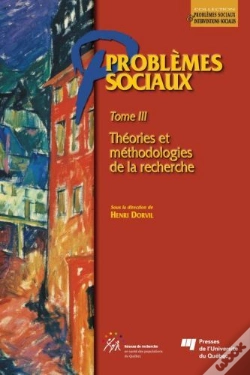 Capa do artigo Problèmes Sociaux Tome 3 ; Théories Et Méthodologies De La Recherche