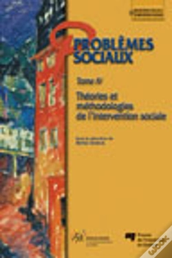 Capa do artigo Problèmes Sociaux Tome 4 ; Théories Et Méthodologies De L'Intervention Sociale