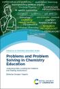 Problems And Problem Solving In Chemistry Education - Preview