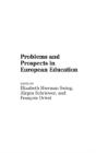 Problems And Prospects In European Education - Preview