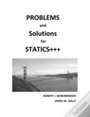 Problems And Solutions For Statics+++