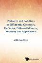 Problems And Solutions In Differential Geometry, Lie Series, Differential Forms, Relativity And Applications - Preview
