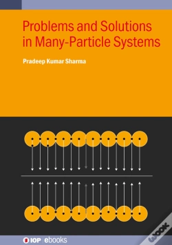 Capa do artigo Problems And Solutions In Many-Particle Systems
