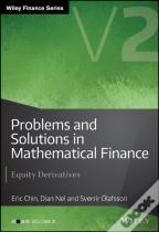 Problems And Solutions In Mathematical Finance, Volume 2