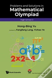 Problems And Solutions In Mathematical Olympiad (High School 3)