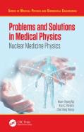 Problems And Solutions In Medical Physics