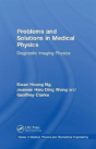 Problems And Solutions In Medical Physics - Preview
