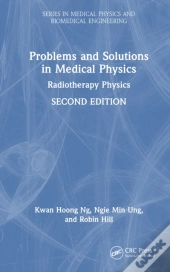 Problems And Solutions In Medical Physics
