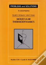 Problems And Solutions To Accompany Molecular Thermodynamics