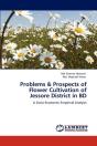 Problems & Prospects Of Flower Cultivation Of Jessore District In Bd - Preview